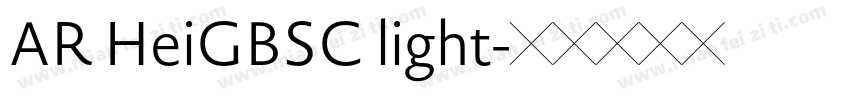 AR HeiGBSC light字体转换